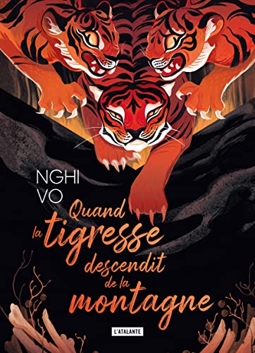 Quand la tigresse descendit de la montagne: Édition collector