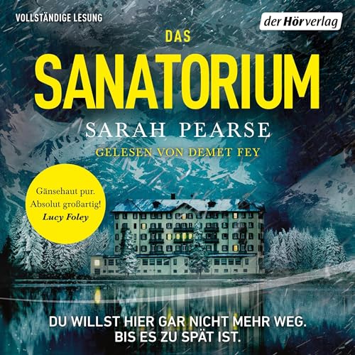 Das Sanatorium: Thriller