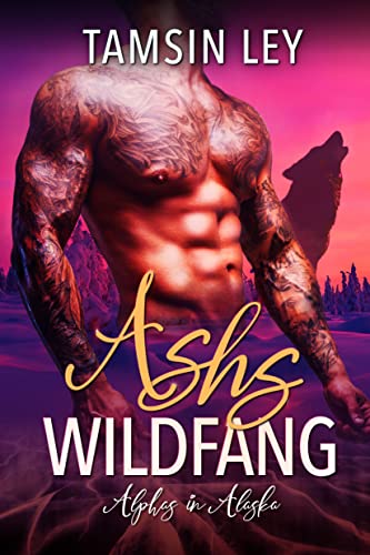 Ashs Wildfang (Alphas in Alaska)
