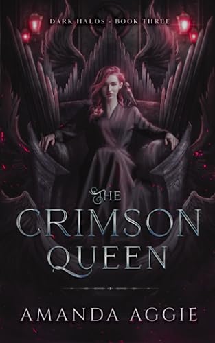 The Crimson Queen (Dark Halos, Band 3)