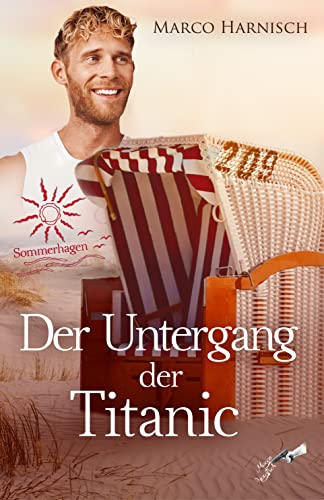 Der Untergang der Titanic: Sommerhagen