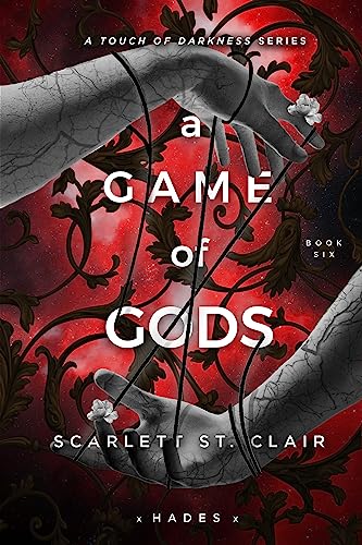 A Game of Gods (Hades x Persephone Saga Book 6)