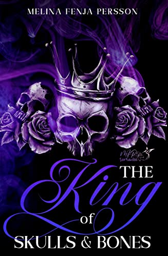 The King of Skulls & Bones