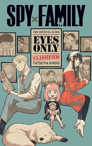Spy x Family: The Official Guide—Eyes Only