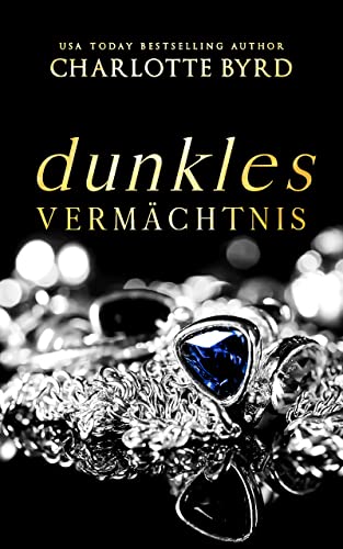 Dunkles Vermächtnis (Dunkle Absichten 5)