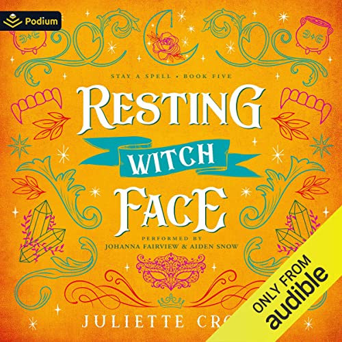 Resting Witch Face: Stay a Spell, Book 5