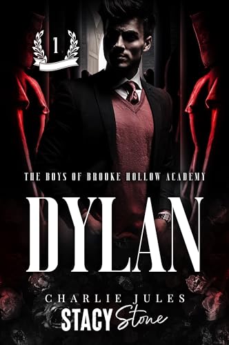 Dylan (The Boys of Brooke Hollow Academy Book 1)