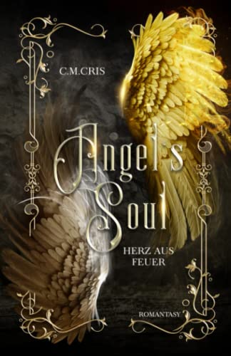 Angel‘s Soul: Herz aus Feuer