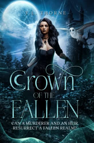 Crown of the Fallen: Fate of a Kingdom Book 1