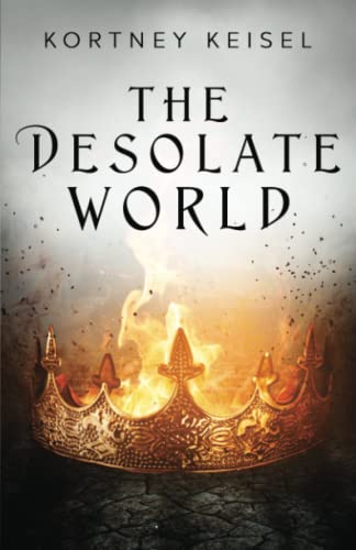 The Desolate World: A Young Adult Dystopian Romance (Desolation)