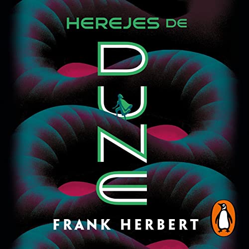 Herejes de Dune [Heretics of Dune]: Las crónicas de Dune 5 [The Chronicles of Dune, Book 5]