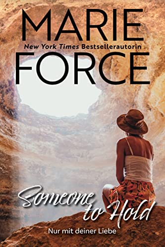 Someone to hold – Nur mit deiner Liebe (Wild Widows 2)