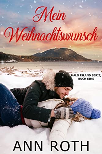 Mein Weihnachtswunsch (Halo Island Serie 1)