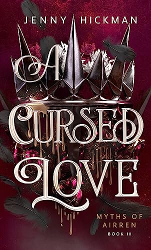 A Cursed Love (Myths of Airren Book 3)