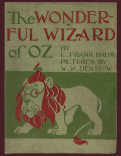 The wonderful Wizard of Oz: Original Edition from 1900
