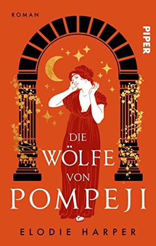 Die Wölfe von Pompeji (Wolfshöhlen-Trilogie 1): Roman