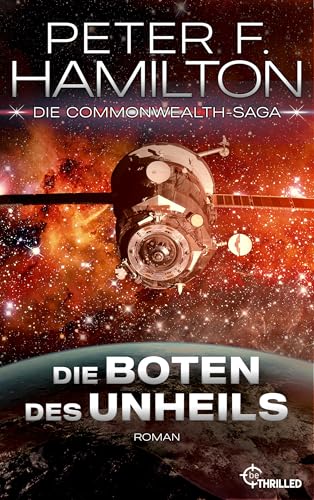 Die Boten des Unheils (Die Commonwealth-Saga 2)