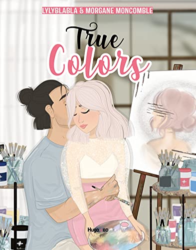 True colors (French Edition)