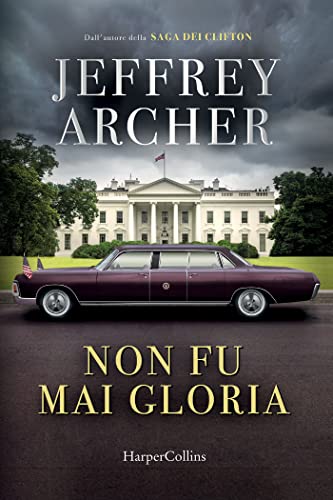 Non fu mai Gloria (Kane e Abel Vol. 3) (Italian Edition)