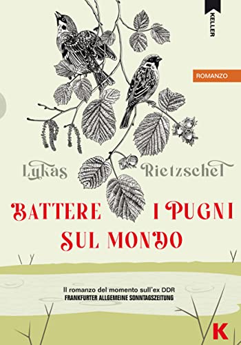 Battere i pugni sul mondo (Italian Edition)