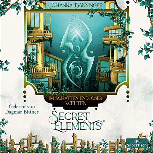 Im Schatten endloser Welten: Secret Elements 5