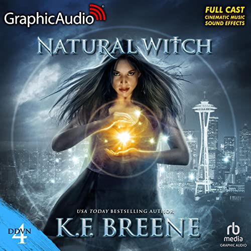 Natural Witch (Magical Mayhem Trilogy 1) (Dramatized Adaptation): Demon Days, Vampire Nights World, Book 4