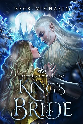 King's Bride (Chronicles of Urn Book 1)