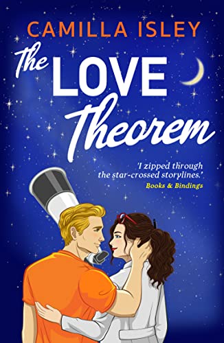 The Love Theorem: An unforgettable billionaire STEMinist romance, perfect for fans of Ali Hazelwood (The One)