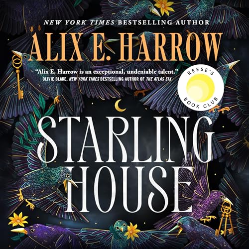Starling House: A Reese's Book Club Pick