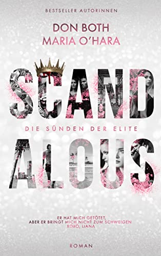 Scandalous: Die Sünden der Elite