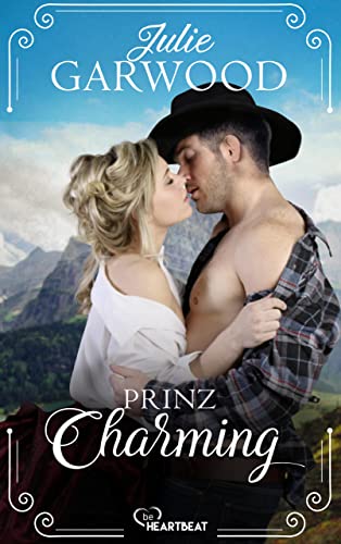 Prinz Charming (Historical Romance voller Leidenschaft 2)