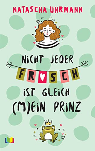 Nicht jeder Frosch ist gleich (m)ein Prinz