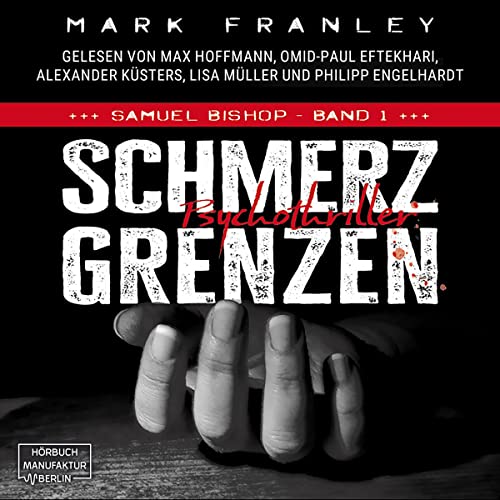 Schmerzgrenzen: Samuel Bishop 1