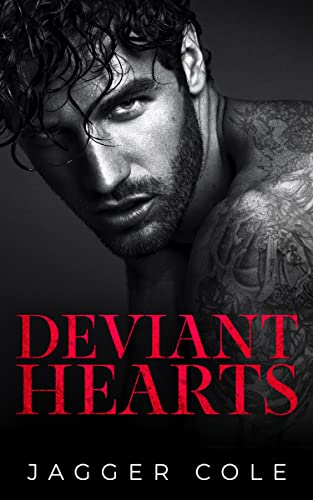 Deviant Hearts: A Dark Enemies To Lovers Mafia Romance