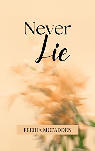 SPELLBINDING: NEVER LIE (SUSPENSEFUL): Illustrated