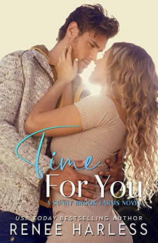 Time For You: A Small Town, Age Gap Romance (Sunny Brook Farms Book 1)