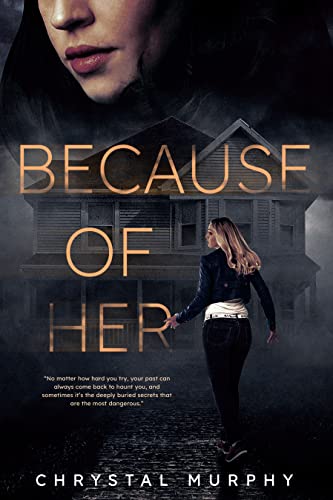 Because of Her