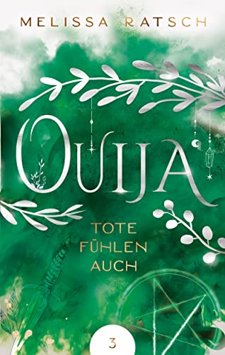 Ouija - Tote fühlen auch