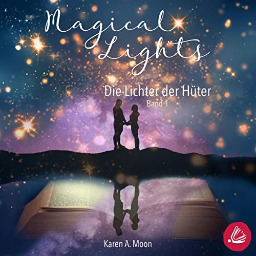 Die Lichter der Hüter: Magical Lights 1