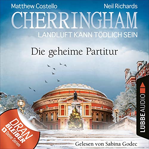 Die geheime Partitur: Cherringham - Landluft kann tödlich sein 43