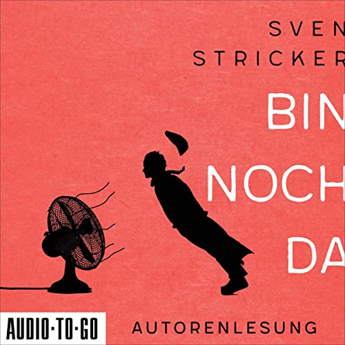 Bin noch da