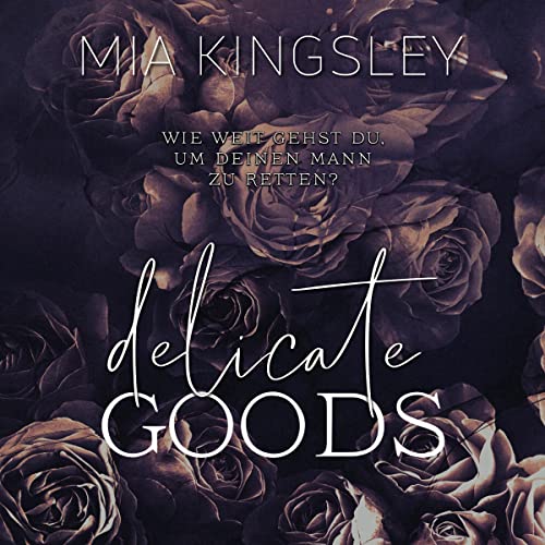 Delicate Goods