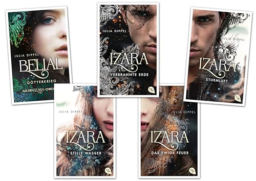 Izara Reihe von Julia Dippel, Das ewige Feuer, Stille Wasser, Sturmluft, Verbrannte Erde, Belial Götterkrieg (cbt Verlag Taschenbücher)