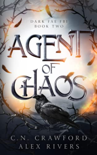 Agent of Chaos (Dark Fae FBI, Band 2)