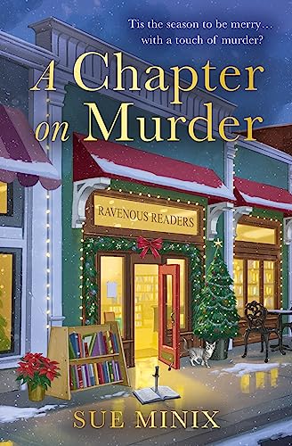 A Chapter on Murder: An unputdownable bookish cozy christmas mystery (The Bookstore Mystery Series)
