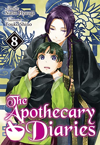 The Apothecary Diaries: Volume 8 (Light Novel) (The Apothecary Diaries (Light Novel))