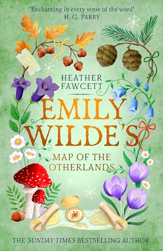 Emily Wilde's Map of the Otherlands: the charming light academia Sunday Times bestseller (Emily Wilde Series Book 2)