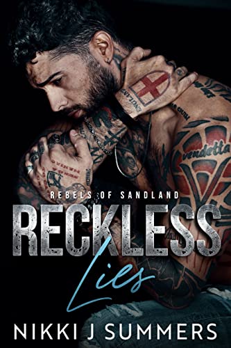 Reckless Lies (Rebels of Sandland Book 4)