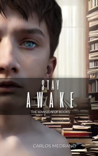 Stay Awake: The Mansion of Books