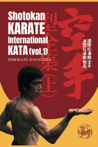 Shotokan Karate International Kata (Hirokazu Kanazawa, Band 1)